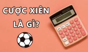 Cược Xiên Là Gì – Khái Niệm Cơ Bản Tại BetVIP